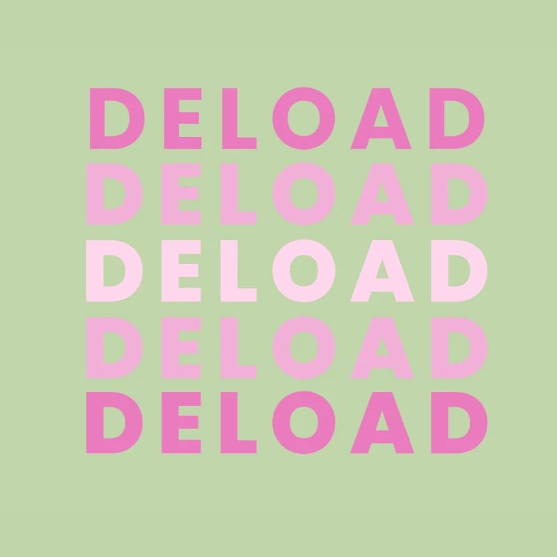 Deload