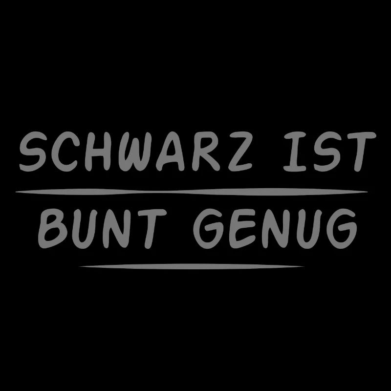 Schwarz ist bunt genug