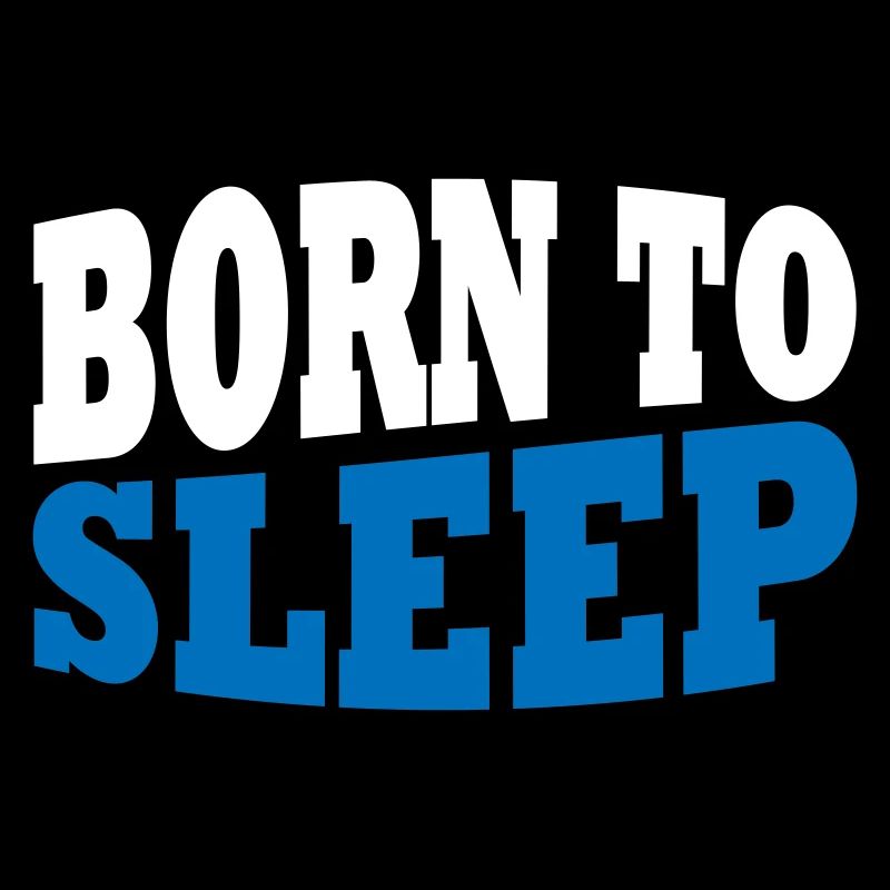 Né pour dormir