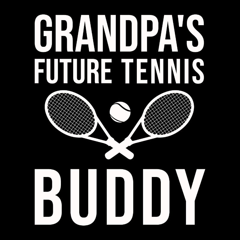 Grandpas Future Tennis Buddy Funny gift idea