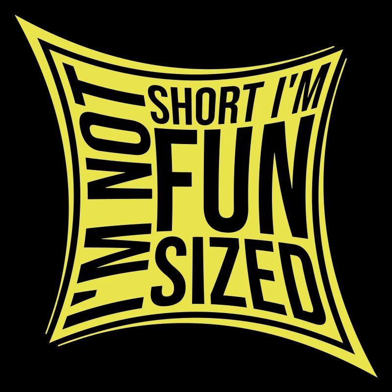 Not short fun sized