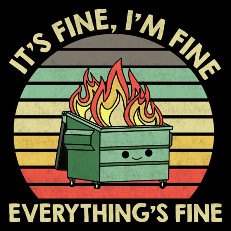 Vintage I m Fine It s Fine Everything s Fine 2023