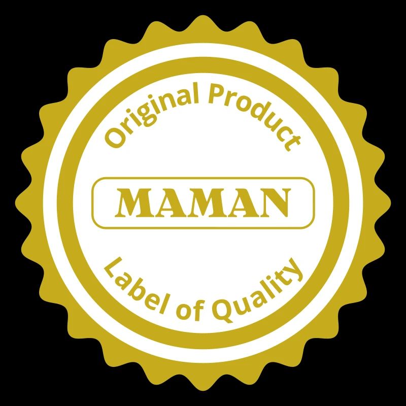 Label de qualité / Maman / Français
