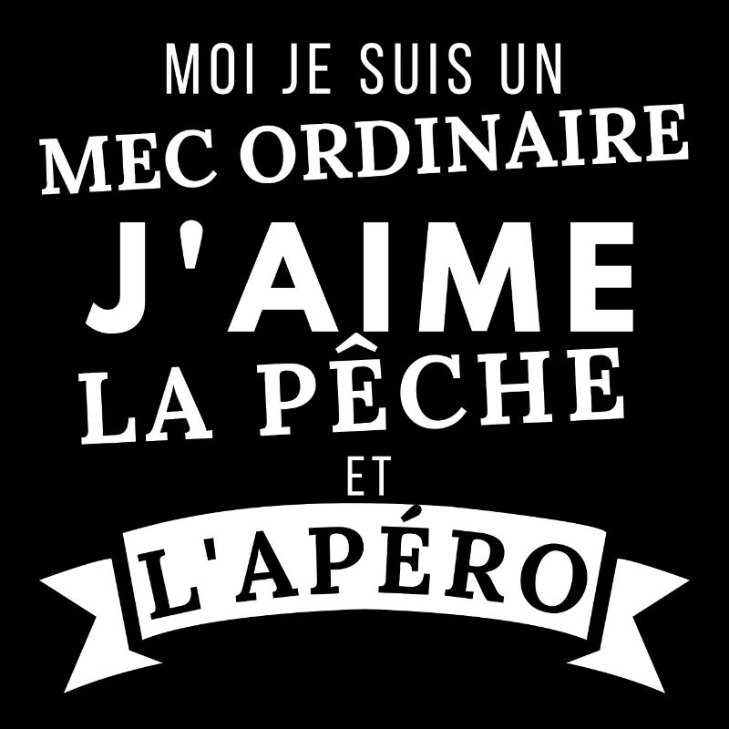 J'aime la peche et L'apero
