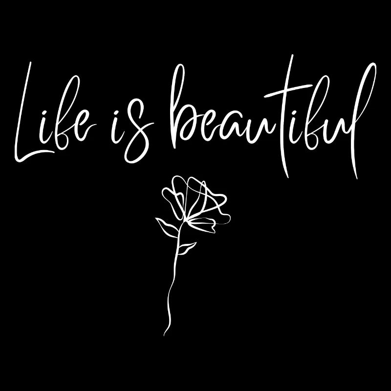 La vie est belle