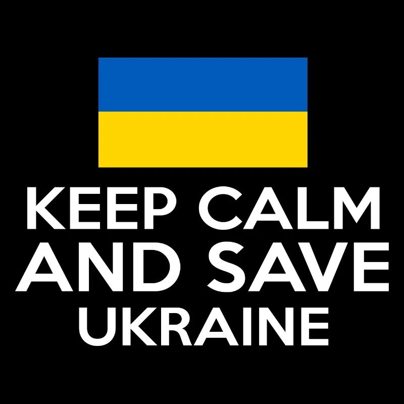 KEEP CALM AND SAVE UKRAINE