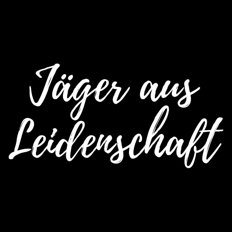 Jäger aus Leidenschaft