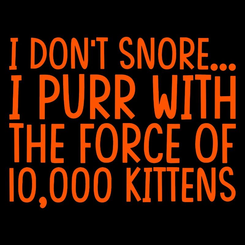 Je ronronne avec la force de 10 000 chatons 2