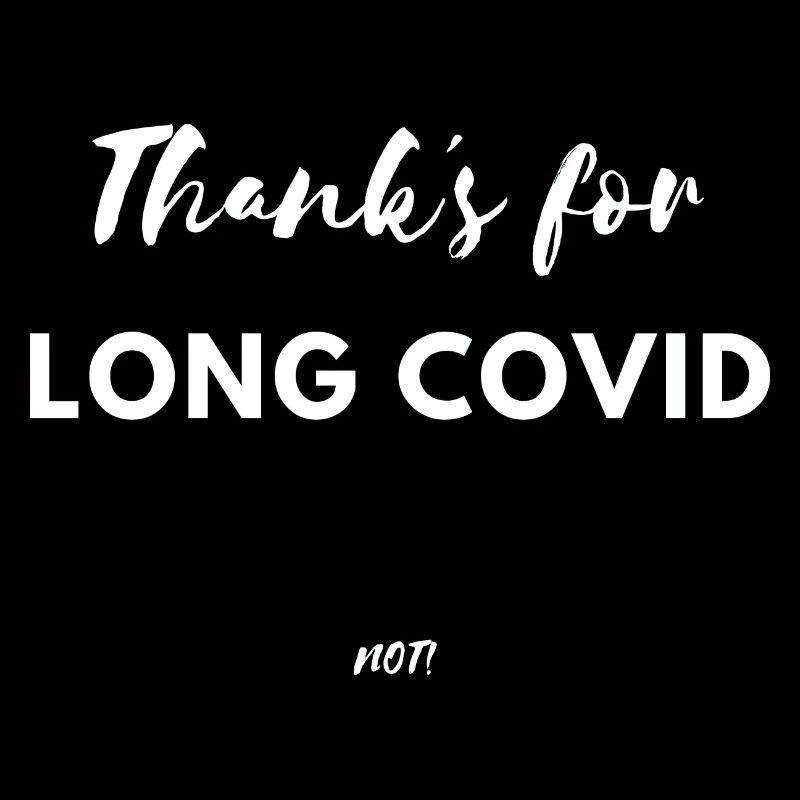 Merci s pour longcovid pas Corona Virus Lockdown