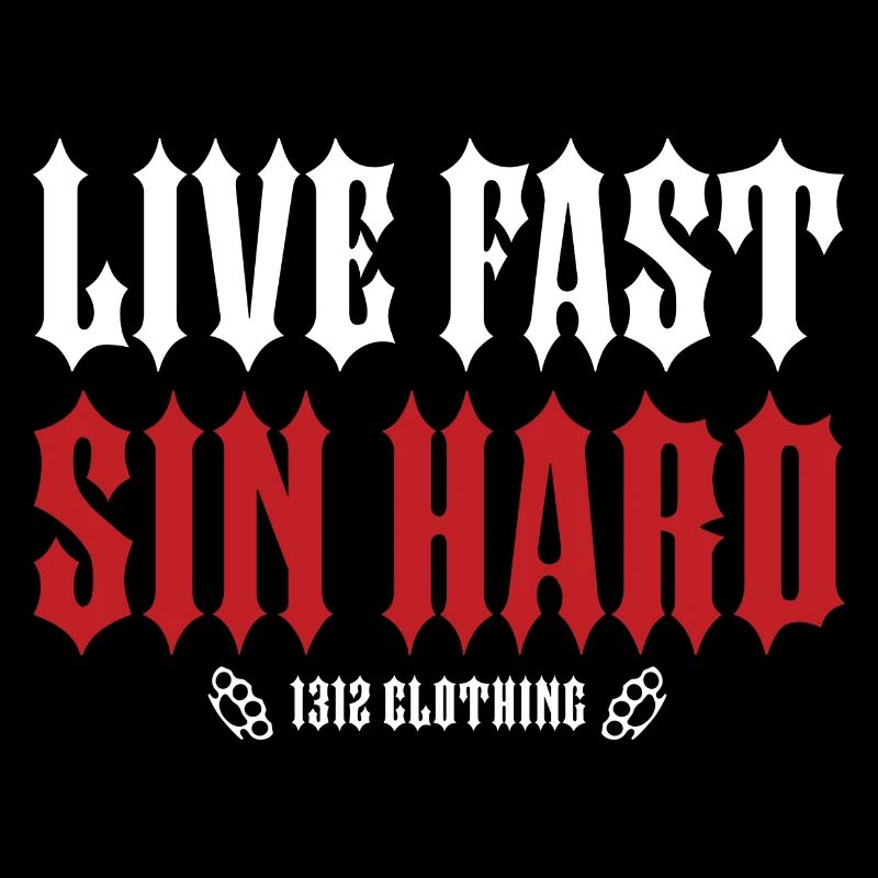 Live Fast Sin Hard Two