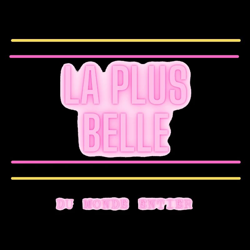 La plus belle