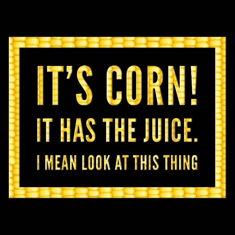 Its corn