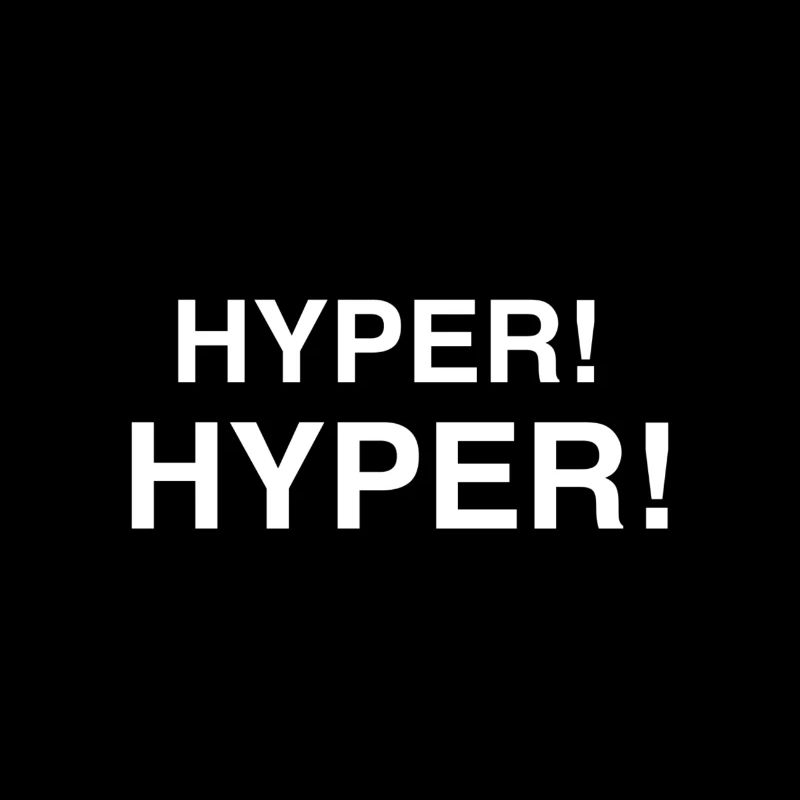 « Hyper ! Hyper ! »