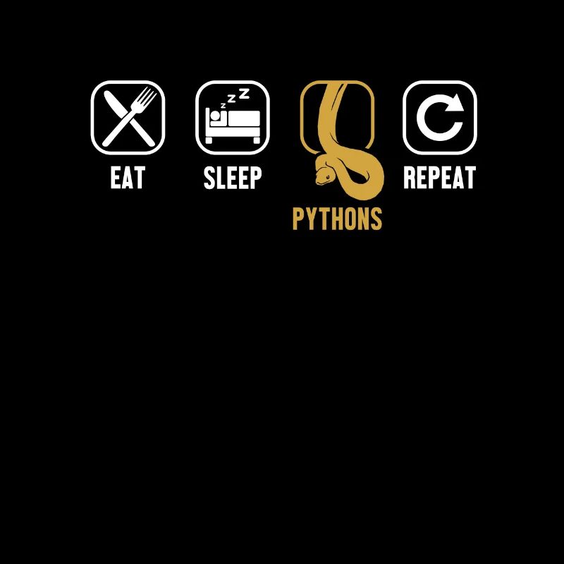 Eat Sleep Pythons Repeat Python Schlange Banana