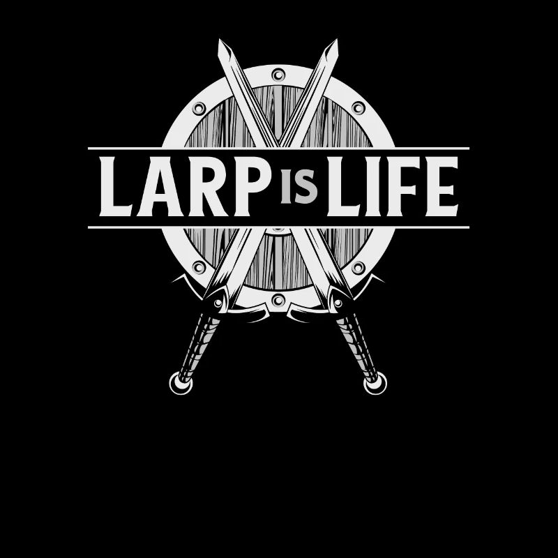 LARP Is Life LARPing Weapons Armor Character LARP