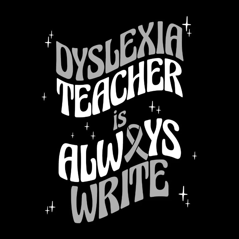 Dyslexia Teacher Is Always Write Apraxia Dyslexia