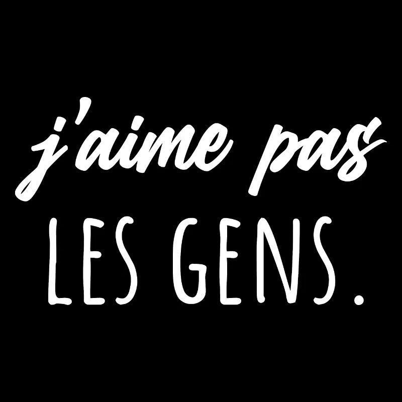 J'aime pas les gens
