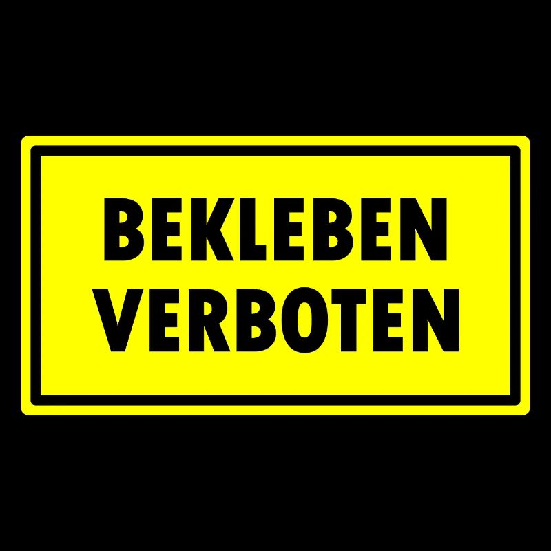 Bekleben Verboten