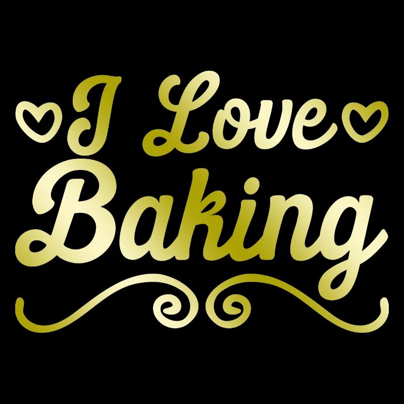 I love baking