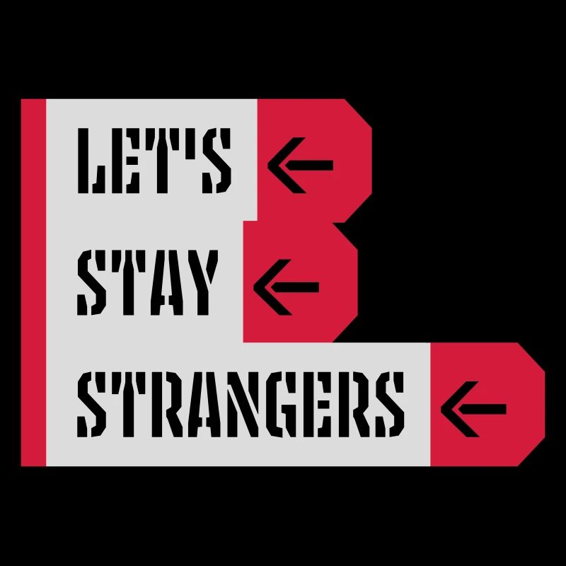 Citation Restons Strangers