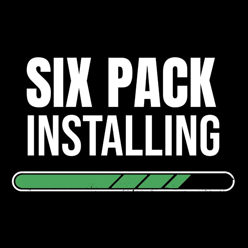 Six Pack Installing - Loading Bar - Muscles