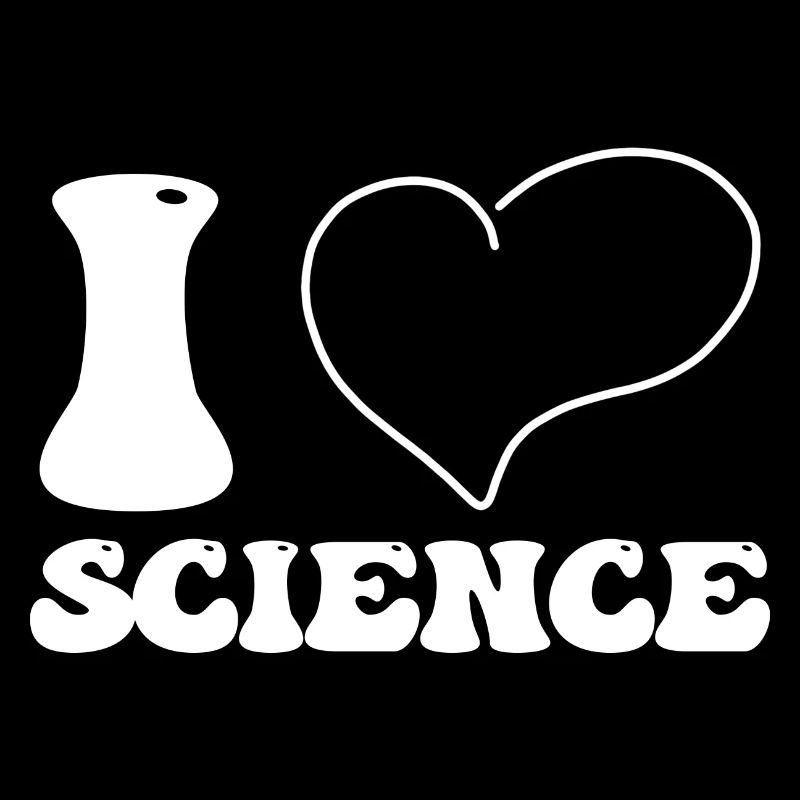 I LOVE SCIENCE