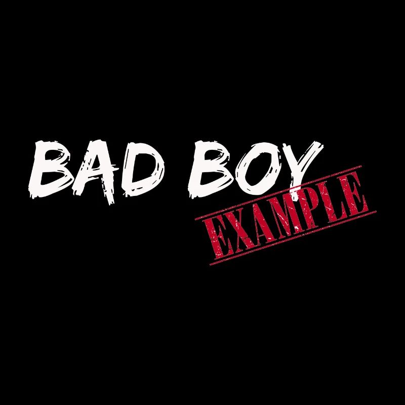 Bad Boy Example - This is what bad guys look like