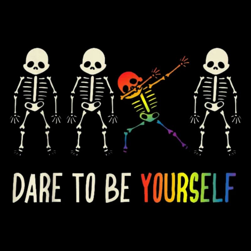 Dare to be yourself