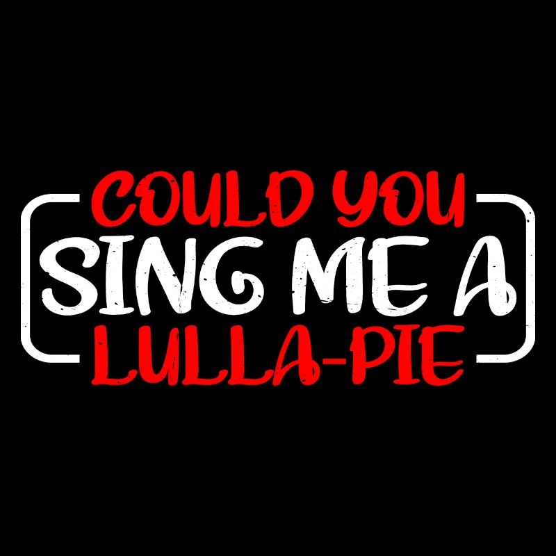 Could You Sing Me A Lulla-Pie 3