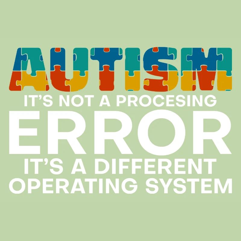 Autism, It's A Different Operating System 4