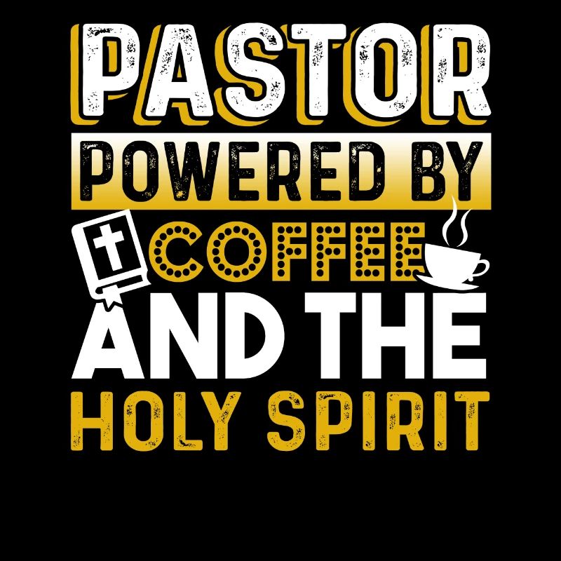 Pastor Pastor Powered By Coffee