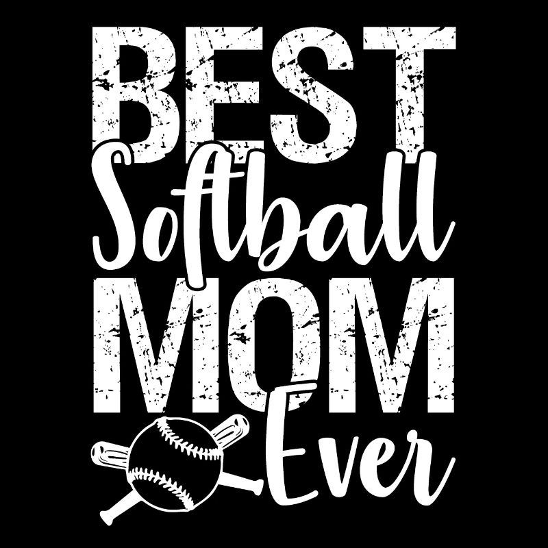Softball Best Softball Mom Ever