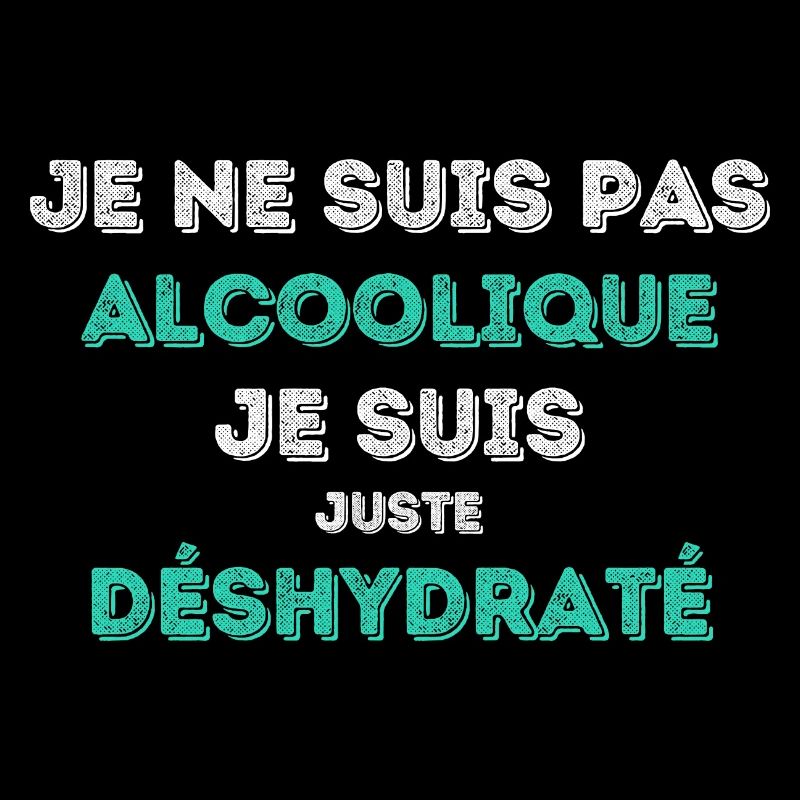 Alcoolique ? Non - Special Edition - Design modern