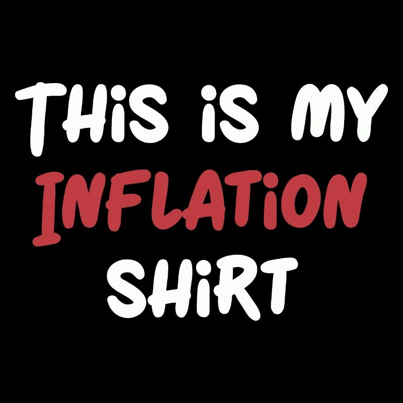 C’est mon sarcasme de chemise d’inflation inflation