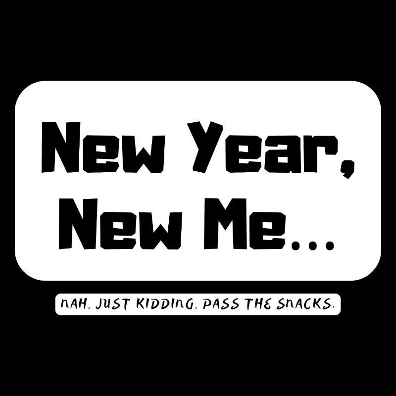 New Me with snacks
