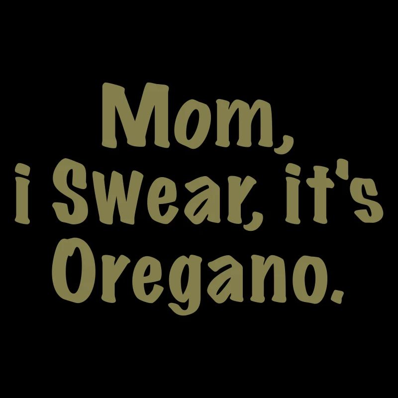 Maman, je te jure, c’est de l’origan (anglais)