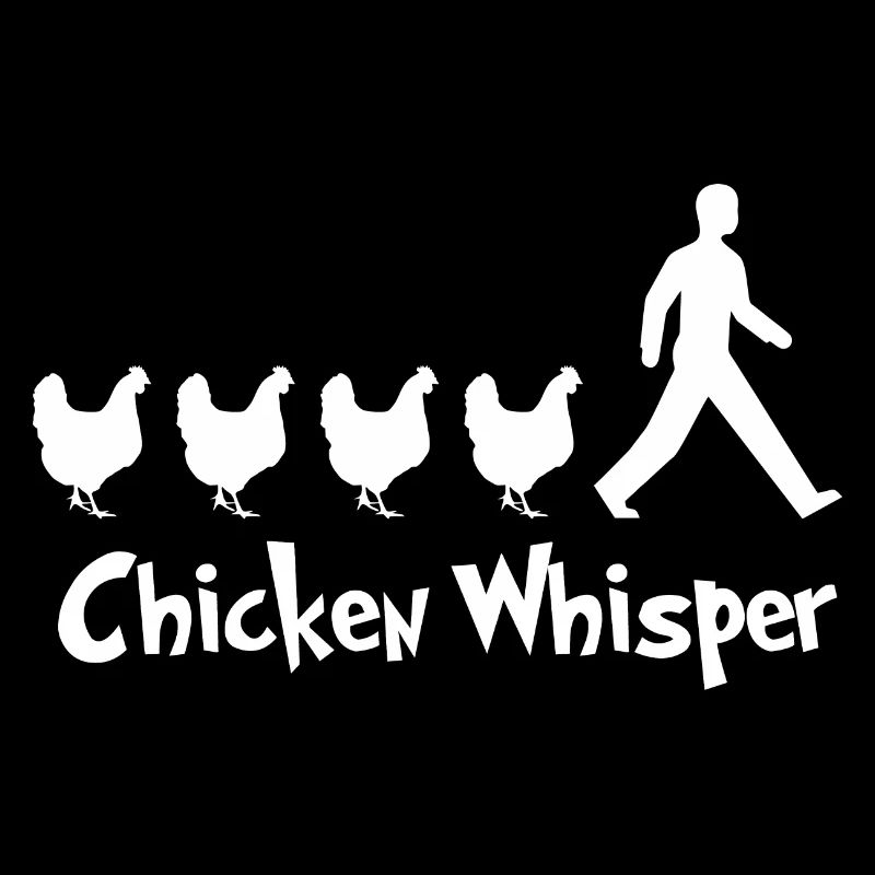 chicken whisper funny chicken design