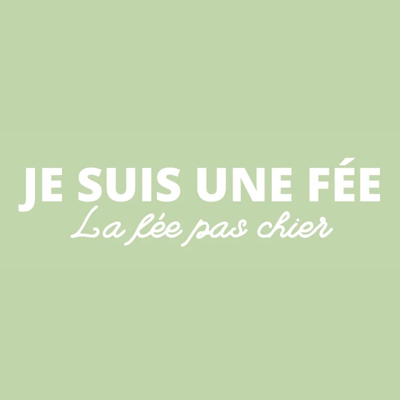 Je suis une fée la fée pas chier