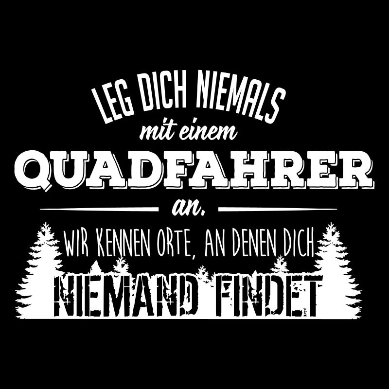 Leg dich niemals mit einem Quadfahrer an