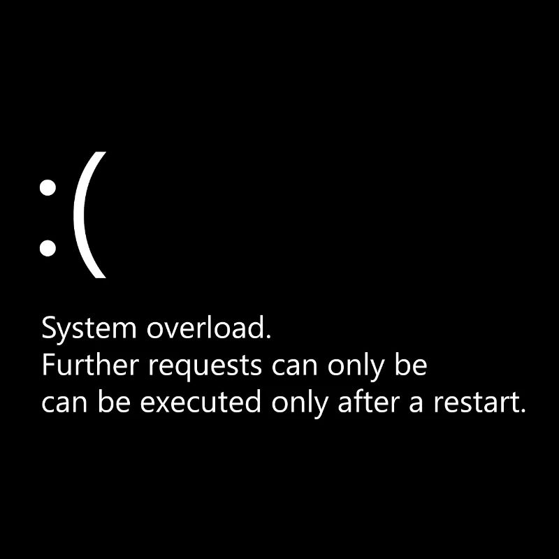 System overload - Windows Fehler