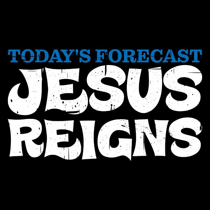 Today's Forecast, Jesus Reigns 7