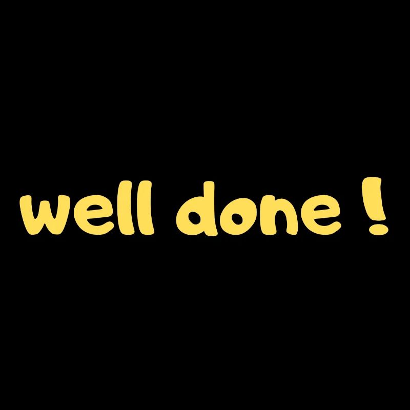 wel done