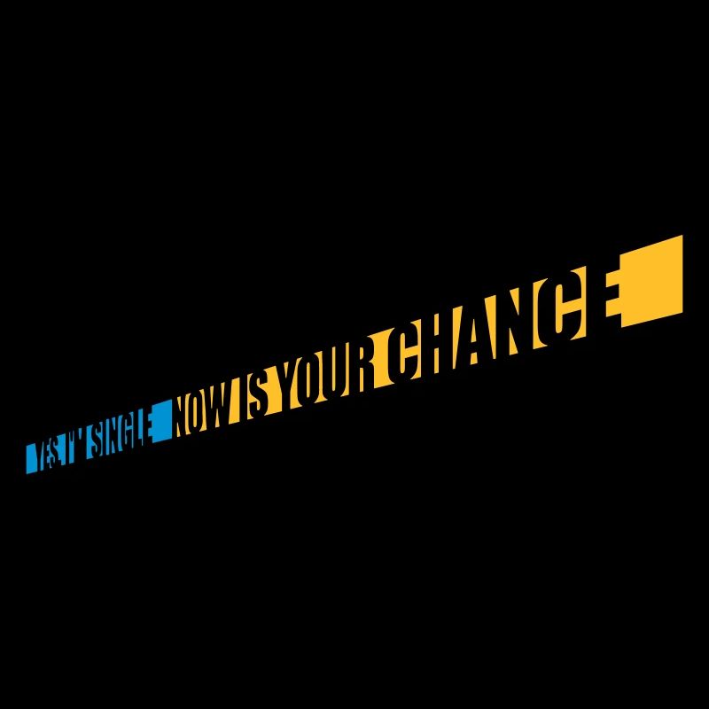 single now your chance