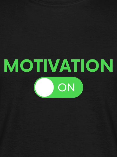 Motivation ON