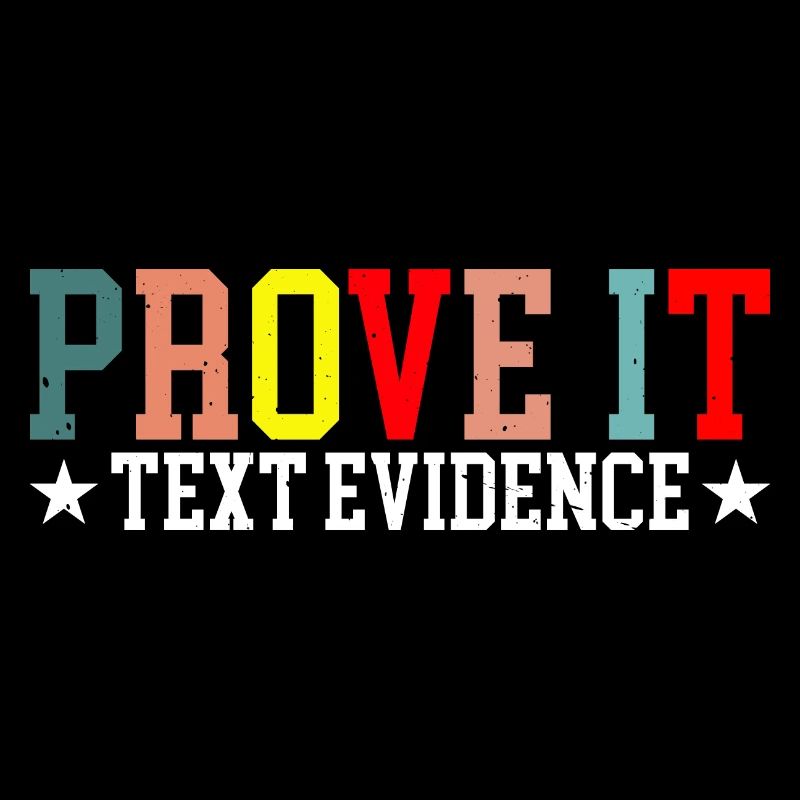 Prove It, Text Evidence 28