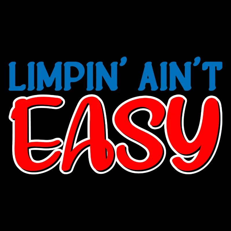 Limpin' Ain't Easy 22