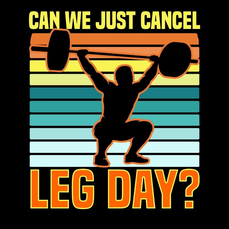 Can We Just Cancel Leg Day?