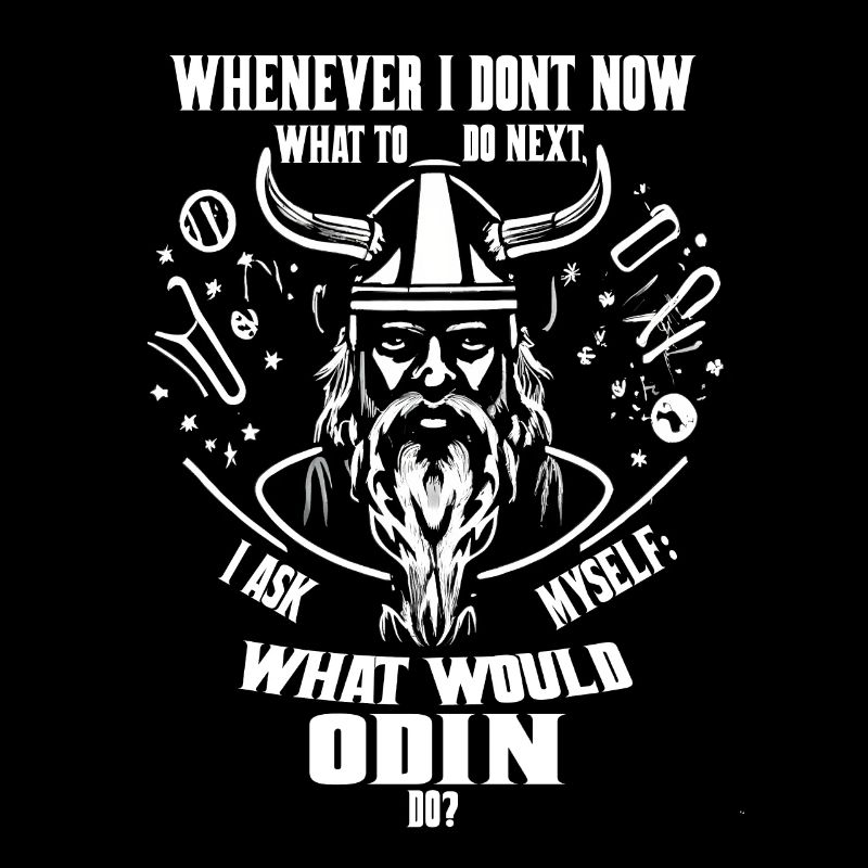 What would Odin do?