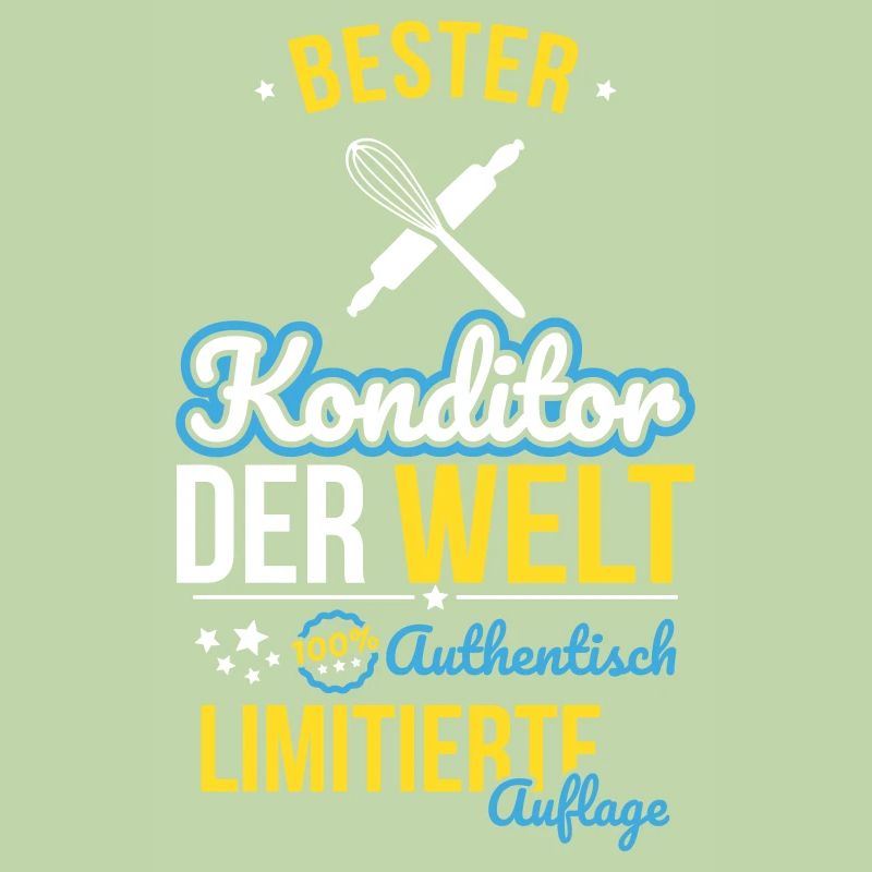 Bester Konditor der Welt - 100% Authentisch