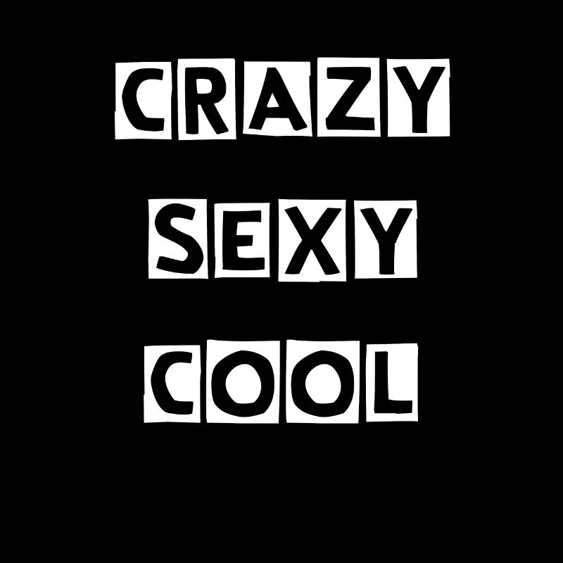 fou sexy cool